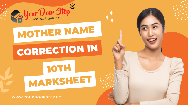 Mother Name Correction in 10th Mark Sheet in Guntur