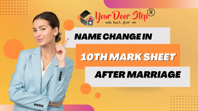 Name Change After Marriage in 10th Mark Sheet Guntur